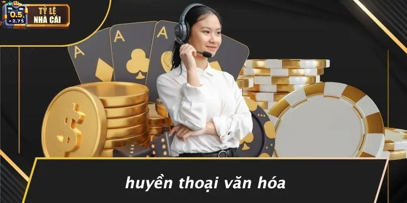 Huyền Thoại Văn Hóa