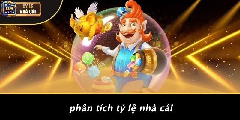 Phân Tích Tỷ Lệ Nhà Cái