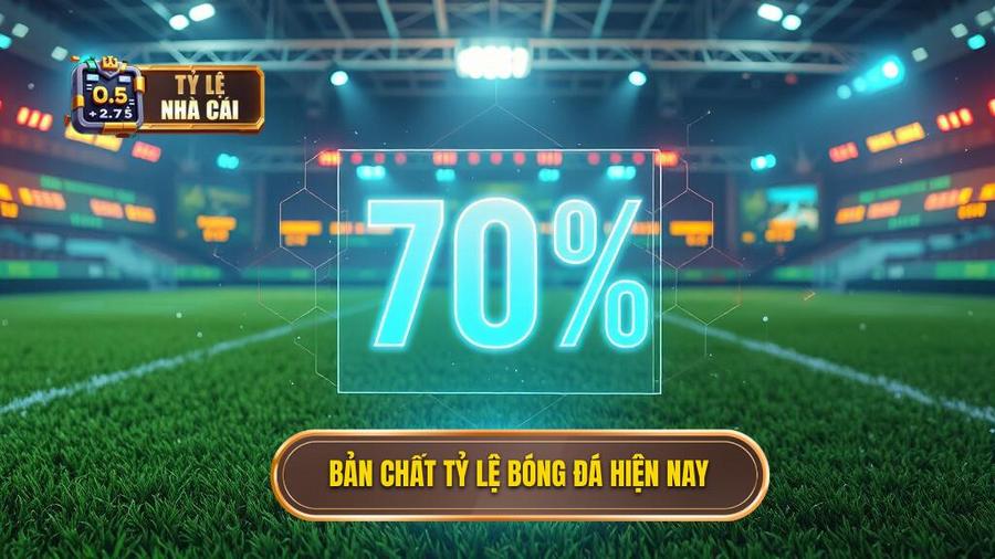 Bản chất của tỷ lệ bóng đá trong cá cược hiện đại